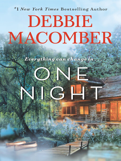 Title details for One Night by Debbie Macomber - Wait list